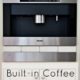 Built-in Coffee Machines: What You Need To Know