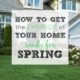 How to Get the Exterior of Your Home Ready for Spring