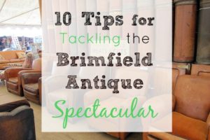 10 Tips for Tackling the Brimfield Antique Spectacular