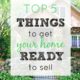 Top 5 Things to Do to Sell Your House