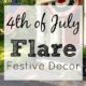 Fourth of July Flare – Festive Decor