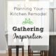 Planning Your Kitchen Remodel: Gathering Inspiration