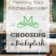 Planning Your Kitchen Remodel – Choosing A Backsplash