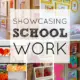 Showcasing Schoolwork