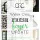 Fresh Foyer Update: ORC Week 1