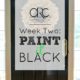 Paint It Black: ORC Week 2