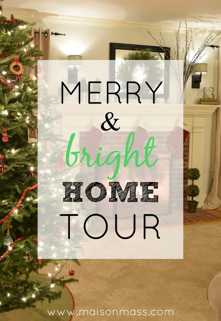 Merry Bright Home Tour