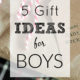 5 Gifts for Boys Under $25